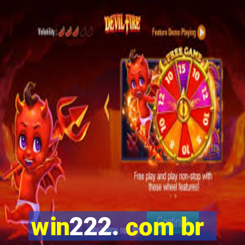 win222. com br